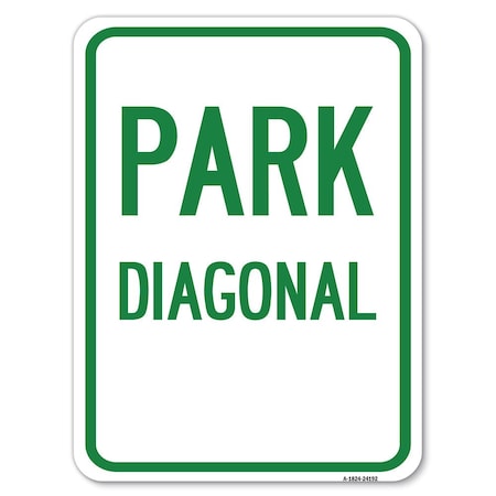 Diagonal Parking 1 Heavy-Gauge Aluminum Rust Proof Parking Sign